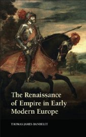 book The Renaissance of Empire in Early Modern Europe