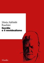 book Gentile e il neoidealismo