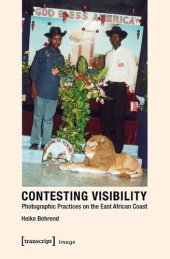 book Contesting Visibility: Photographic Practices on the East African Coast