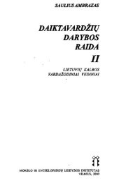 book Daiktavardžių darybos raida. D. 2: Lietuvių kalbos vardažodiniai vediniai