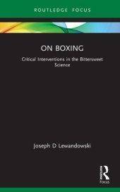 book On Boxing: Critical Interventions in the Bittersweet Science