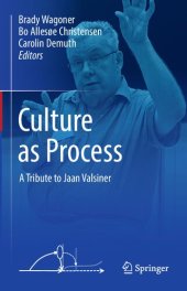 book Culture as Process: A Tribute to Jaan Valsiner