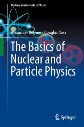 book The Basics of Nuclear and Particle Physics