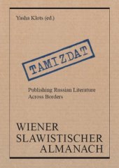 book Tamizdat: Publishing Russian Literature Across Borders