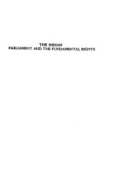 book The Indian Parliament and the Fundamental Rights