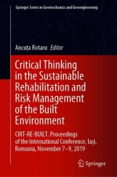 book Critical Thinking in the Sustainable Rehabilitation and Risk Management of the Built Environment: CRIT-RE-BUILT. Proceedings of the International ... Series in Geomechanics and Geoengineering)