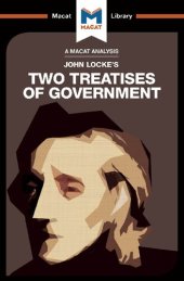 book An Analysis of John Locke's Two Treatises of Government (The Macat Library)