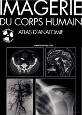 book Atlas d'anatomie radiologique et d'imagerie du corps humain