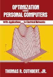 book Optimization Using Personal Computers: With Applications to Electrical Networks