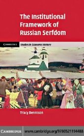 book The Institutional Framework of Russian Serfdom