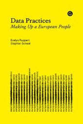 book Data Practices: Making Up A European People