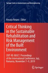 book Critical Thinking in the Sustainable Rehabilitation and Risk Management of the Built Environment: CRIT-RE-BUILT. Proceedings of the International ... Series in Geomechanics and Geoengineering)