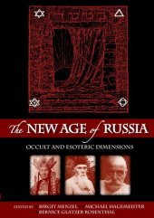 book The New Age of Russia. Occult and Esoteric Dimensions