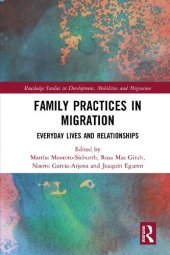 book Family Practices in Migration: Everyday Lives and Relationships