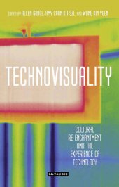 book Technovisuality: Cultural Re-enchantment and the Experience of Technology