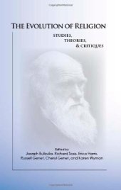 book The Evolution of Religion: Studies, Theories, and Critiques