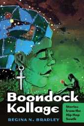 book Boondock Kollage: Stories from the Hip Hop South