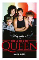 book Magnifico!: The A to Z of Queen