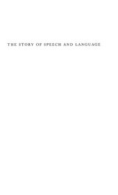 book The Story of Speech and Language