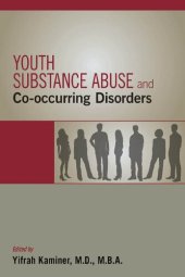 book Youth Substance Abuse and Co-Occurring Disorders