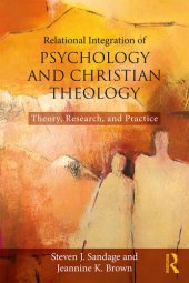 book Relational Integration of Psychology and Christian Theology: Theory, Research, and Practice