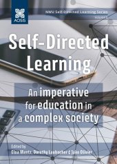 book Self-Directed Learning: An imperative for education in a complex society