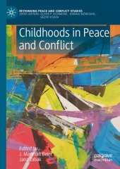 book Childhoods in Peace and Conflict