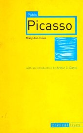 book Pablo Picasso (Critical Lives)