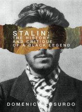 book Stalin: The History and Critique of a Black Legend