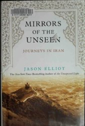 book Mirrors of the Unseen: Journeys in Iran