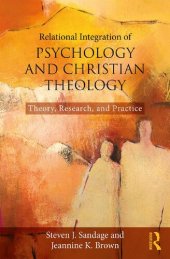 book Relational Integration of Psychology and Christian Theology: Theory, Research, and Practice