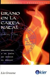 book Urano en la carta natal: el arte de robar el fuego