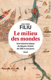 book Le Milieu des mondes