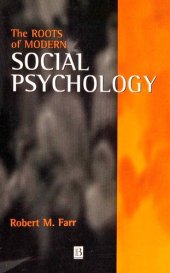 book The Roots of Modern Social Psychology: 1872-1954