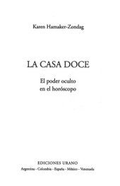 book La casa doce: el poder oculto en el horóscopo