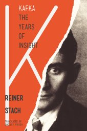 book Kafka: The Years of Insight