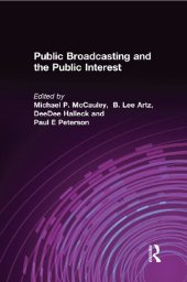 book Public Broadcasting and the Public Interest