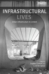 book Infrastructural Lives: Urban Infrastructure in Context