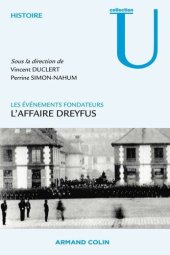 book L'affaire Dreyfus - Les événements fondateurs