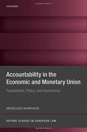 book Accountability in the Economic and Monetary Union: Foundations, Policy, and Governance