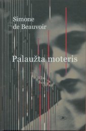 book Palaužta moteris : trys apysakos