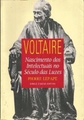 book Voltaire: Nascimento dos intelectuais no século das luzes