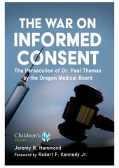 book The War on Informed Consent