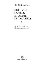 book Lietuvių kalbos istorinė gramatika. T. 1