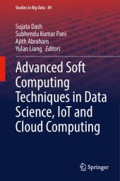 book Advanced Soft Computing Techniques in Data Science, IoT and Cloud Computing