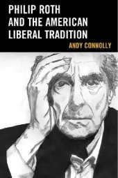 book Philip Roth and the American Liberal Tradition