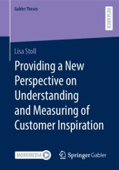 book Providing a New Perspective on Understanding and Measuring of Customer Inspiration