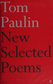 book New Selected Poems of Tom Paulin