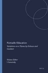 book Nomadic Education: Variations on a Theme by Deleuze and Guattari