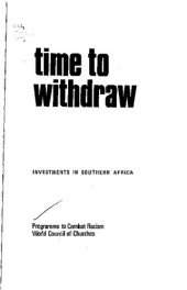 book Time to Withdraw: Investments in Southern Africa